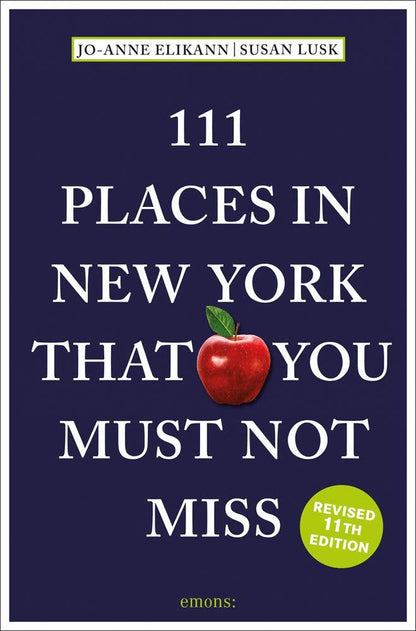 111 Places in New York that you must not miss  Book