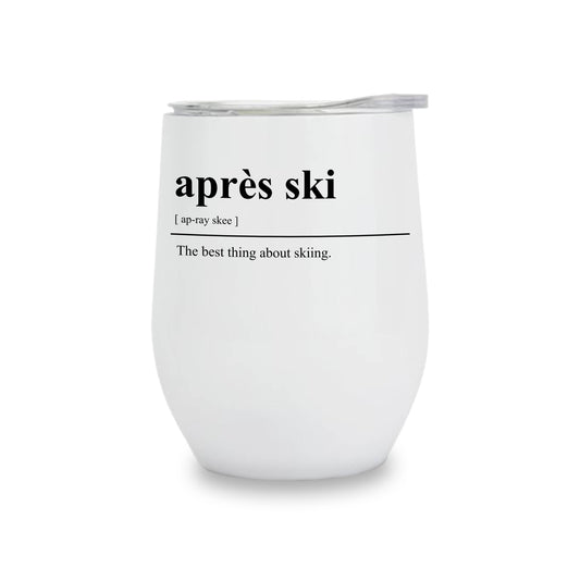 Apres Ski Definition Wine Tumbler