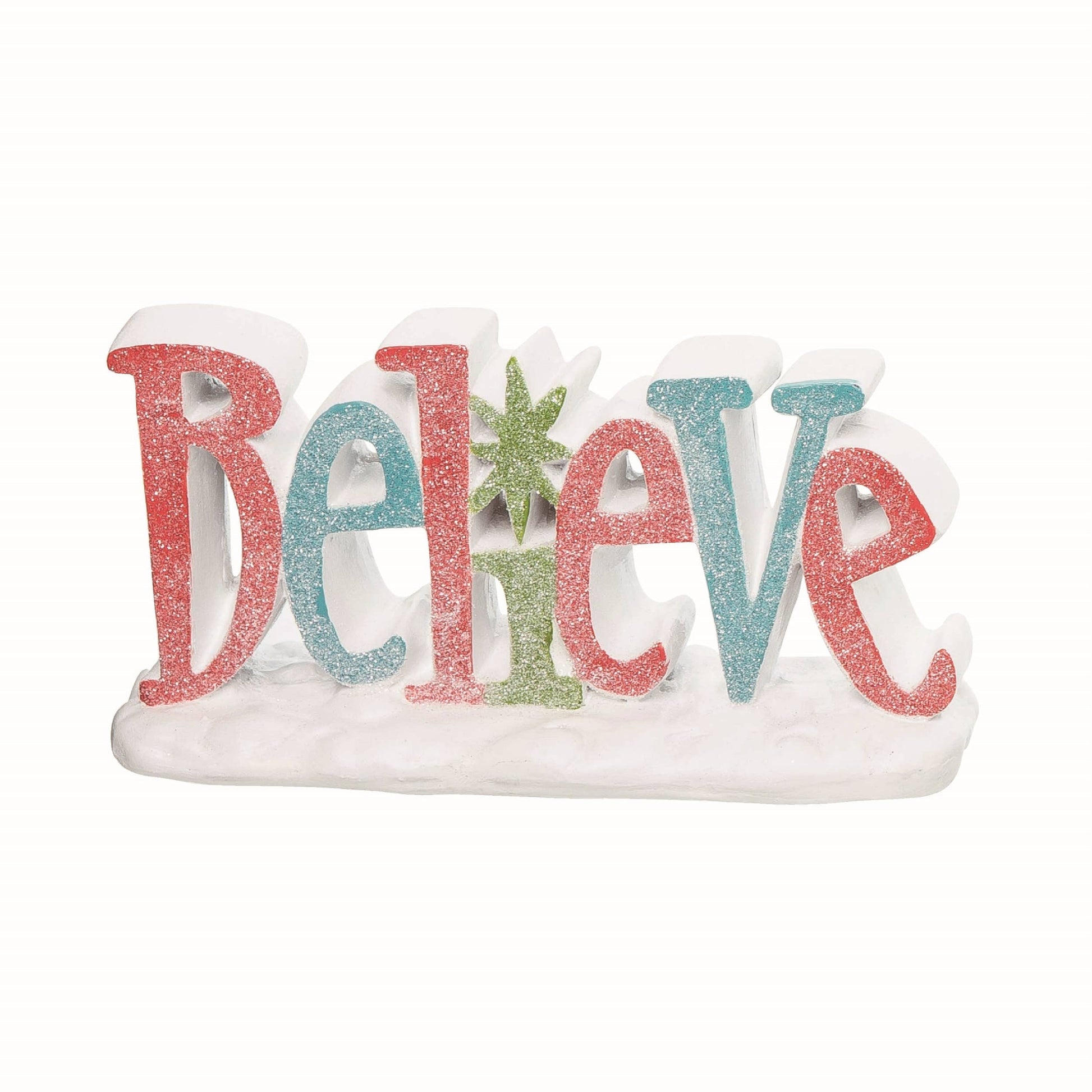 Decorative sign with 'Believe' in colorful letters  