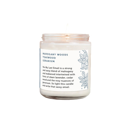 Per My Last Email Soy Wax Candle