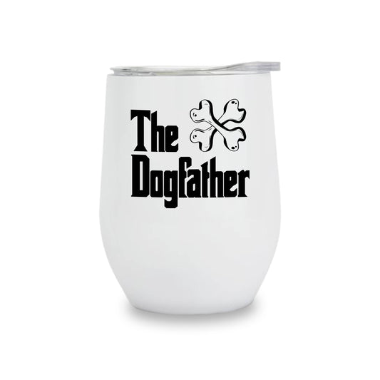 The Dog Father Insulated Wine Tumbler