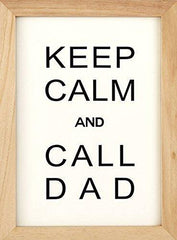 "Keep Calm and Call Dad" Wall Plaque