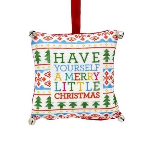 Have Yourself a Merry Little Christmas Decorative Hanging Pillow Ornament