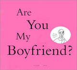 Are You My Boyfriend? Book - A Gifted Solution