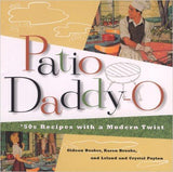 Patio Daddy-O Cookbook - A Gifted Solution