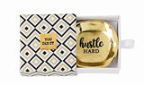 Gold Finish Metal "Hustle Hard" Trinket Dish Graduation Gift - A Gifted Solution