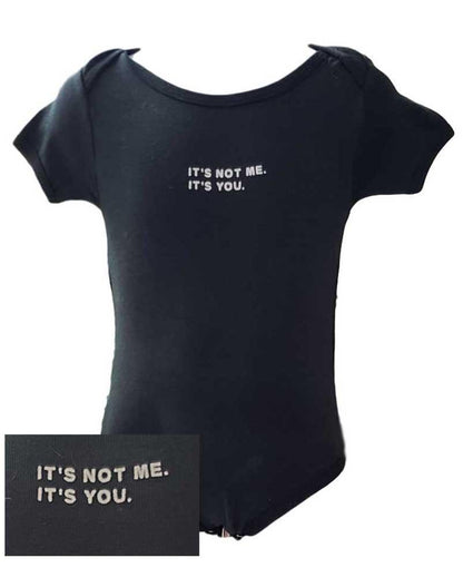 It's Not Me...Onesie 12- 18 months - A Gifted Solution